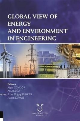 Global View of Energy and Environment in Engineering Kolektif