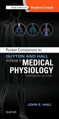 Guyton and Hall Textbook of Medical Physiology John E. Hall