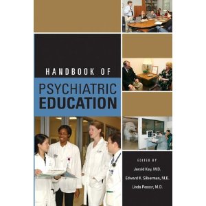 Handbook of Psychiatric Education - Jerald Kay, Edward Silberman, Lind