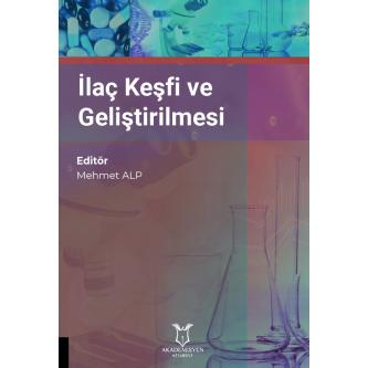 İlaç Keşfi ve Geliştirilmesi Mehmet Alp