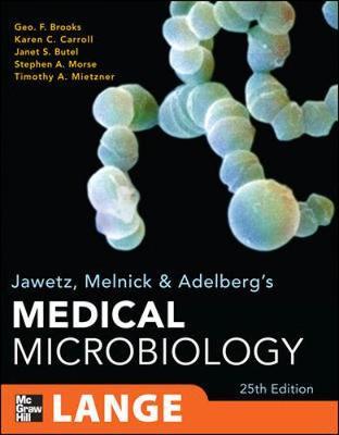 Jawetz Melnick & Adelbergs Medical Microbiology Geo. F. Brooks
