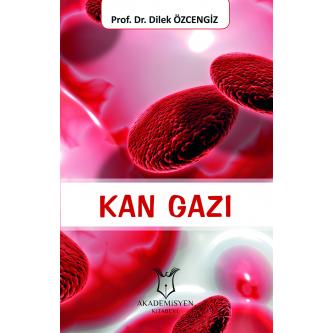 Kan Gazı Prof.Dr.Dilek Özcengiz