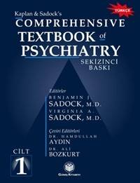Kaplan & Sadock Comprehensive Textbook of Psychiatry - Türkçesi - Prof