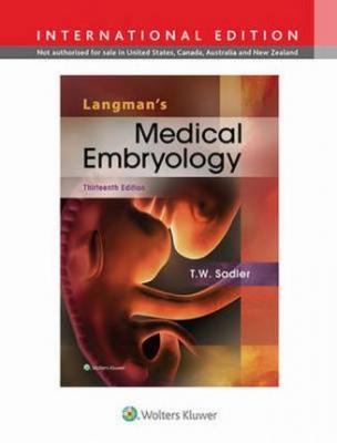 Langman's Medical Embryology T. W. Sadler
