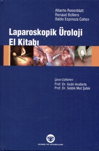 Laparoskopik Üroloji El Kitabı, Kadri Anafarta, Sıddık Mut Şafak