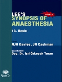 Lee's Synopsis Of Anaesthesia (Türkçesi), Işıl Özkoçak Turan