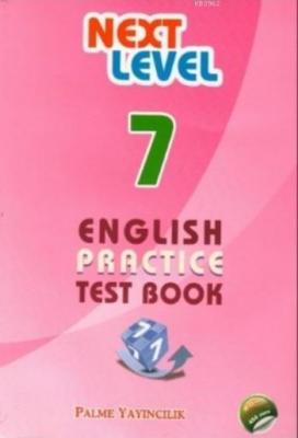 Next Level 7. Sınıf English Practice Testbook Kolektif