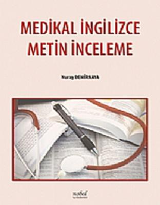 Medikal İngilizce Metin İnceleme - Nuray Demirkaya Nuray Demirkaya