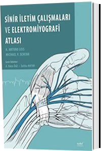 Nobel Tıp Sinir İletim Çalışmaları ve Elektromiyografi Atlası - A. Emr