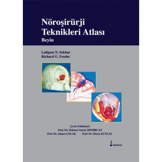 Nöroşirürji Teknikleri Atlası Beyin Mete Kilciler