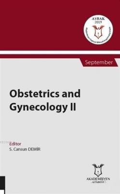 Obstetrics and Gynecology 2 - September S. Cansun Demir
