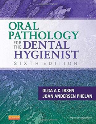 Oral Pathology for the Dental Hygienist Ibsen