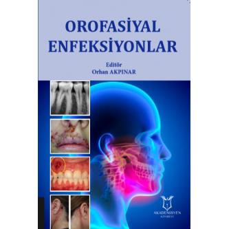 Orofasiyal Enfeksiyonlar Orhan AKPINAR
