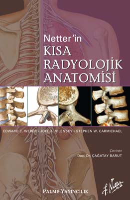 Netter'in Kısa Radyolojik Anatomisi Çağatay Barut