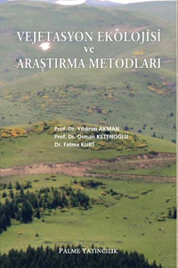 Vejetasyon Ekolojisi ve Araştırma Metodları Osman Ketenoğlu