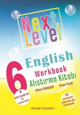 Palme Yayınları 6. Sınıf Next Level English Workbook Alıştırma Kitabı 