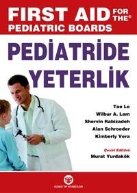Pediatride Yeterlik, Sınavlara Hazırlık Kaynağı, First Aid For The Ped