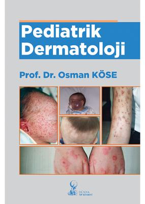 Pediatrik Dermatoloji Prof. Dr. Osman KÖSE