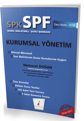 SPK - SPF Kurumsal Yönetim Konu Anlatımlı Soru Bankası - 1018 Mehmet D