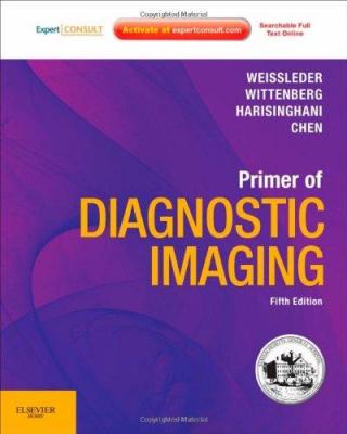 Primer of Diagnostic Imaging Weissleder