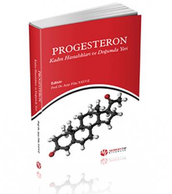 Progesteron Kadın Hastalıkları ve Doğumda Yeri