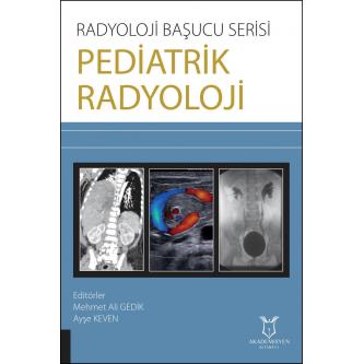 Radyoloji Başucu Serisi - Pediatrik Radyoloji Miguel A. R. B. Castanho