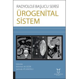 Radyoloji Başucu Serisi - Ürogenital Sistem Mehmet Ali GEDİK