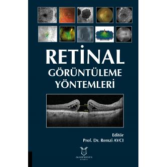 Retinal Görüntüleme Yöntemleri Remzi AVCI