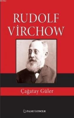 Rudolf Virchow Çağatay Güler