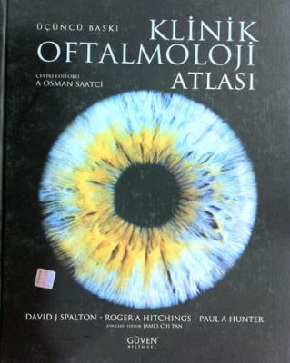 Spalton Klinik Oftalmoloji Atlası - A. Osman Saatçi A. Osman Saatçi