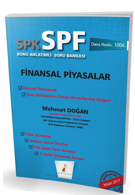 SPK - SPF Finansal Piyasalar Konu Anlatımlı Soru Bankası - 1006 Mehmet