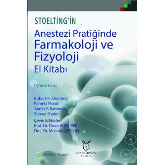 Stoelting'in Anestezi Pratiğinde Farmakoloji ve Fizyoloji El kitabı Pr