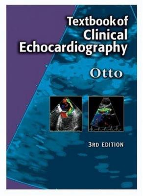Textbook of Clinical Echocardiography Otto
