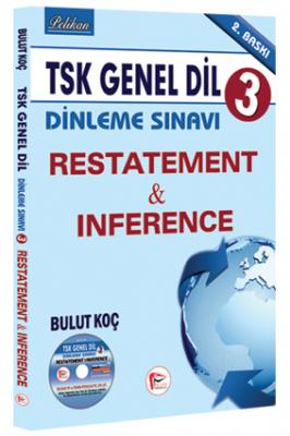 TSK Genel Dil Dinleme Sınavı 3 Restatement & Inference Bulut Koç