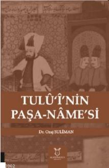 Tulû'î'nin Paşa-Nâme's Ozaj Suliman