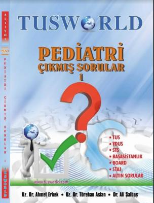 Tusworld Pediatri Çıkmış Sorular 1 - 2