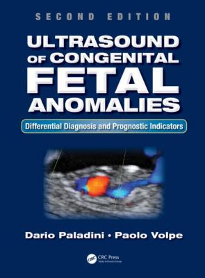 Ultrasound of Congenital Fetal Anomalies: Differential Diagnosis and P