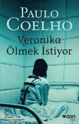Veronika Ölmek İstiyor - Paulo Coelho Paulo Coelho