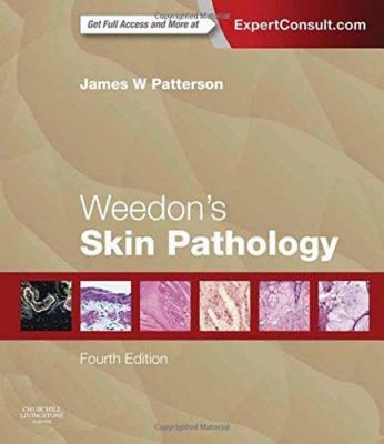 Weedon's Skin Pathology James W. Patterson
