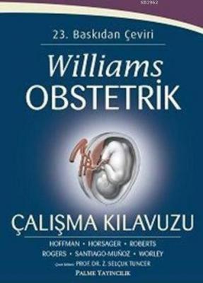Williams Obstetrik Çalışma Kılavuzu Kolektif
