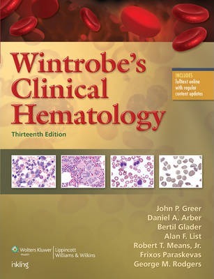 Wintrobe's Clinical Hematology John P. Greer