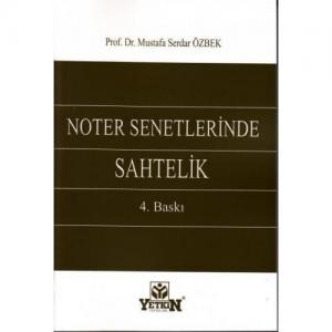 Noter Senetlerinde Sahtelik