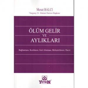 Ölüm Gelir ve Aylıkları
