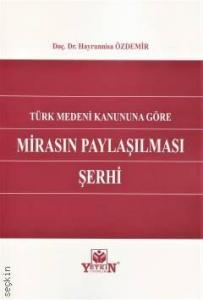 Mirasın Paylaşılması Şerhi