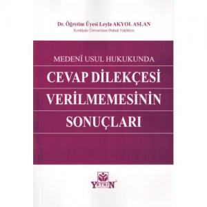 Cevap Dilekçesi Verilmemesinin Sonuçları