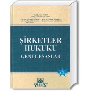 Şirketler Hukuku Genel Esaslar