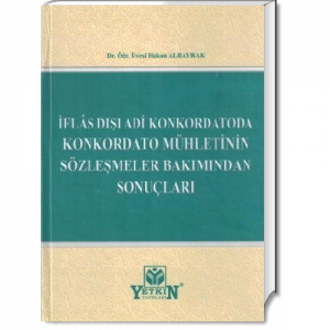 İflas Dışı Adi Konkordatoda Konkordato Mühletinin Sözleşmeler Bakımından Sonuçları