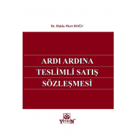 Ardı Ardına Teslimli Satış Sözleşmesi
