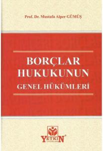 Borçlar Hukukunun Genel Hükümleri