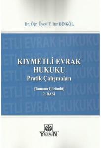 Kıymetli Evrak Hukuku Pratik Çalışmaları